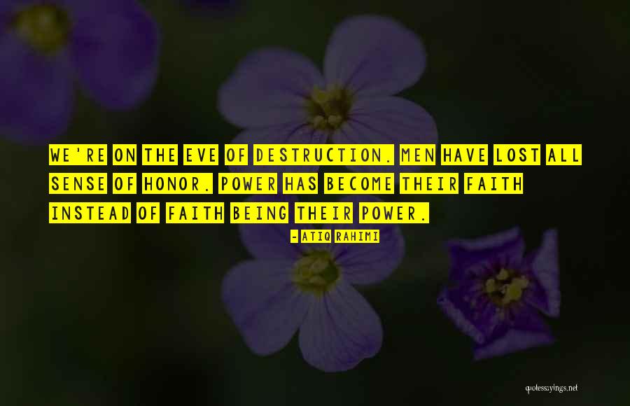 Eikenberry Eddy Quotes By Atiq Rahimi Eikenberry Eddy Quotes By Atiq Rahimi