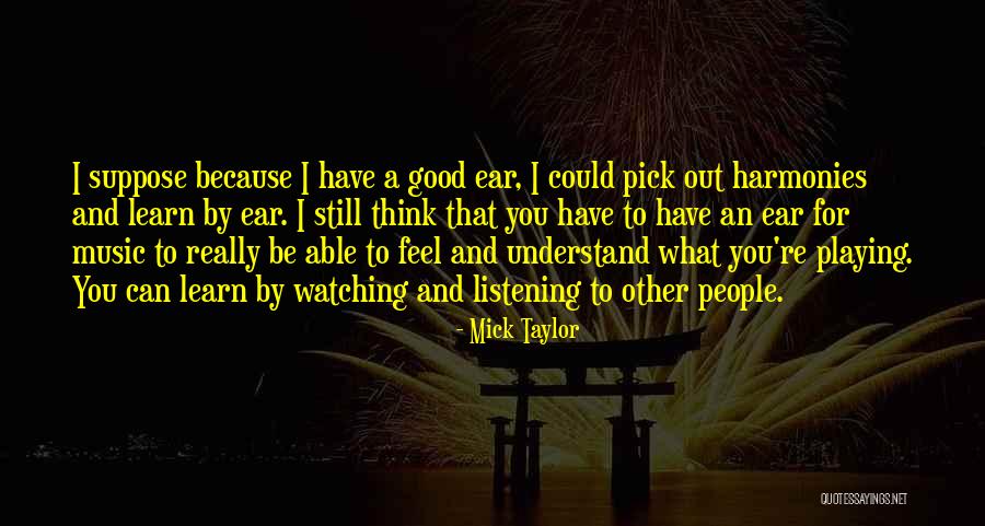 Eikeren Hill Quotes By Mick Taylor Eikeren Hill Quotes By Mick Taylor