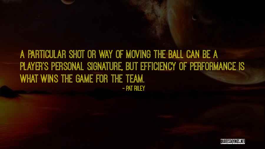 Eilam Baptist Quotes By Pat Riley Eilam Baptist Quotes By Pat Riley
