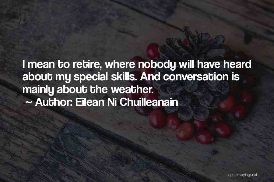 Eilean Ni Chuilleanain Quotes 587315