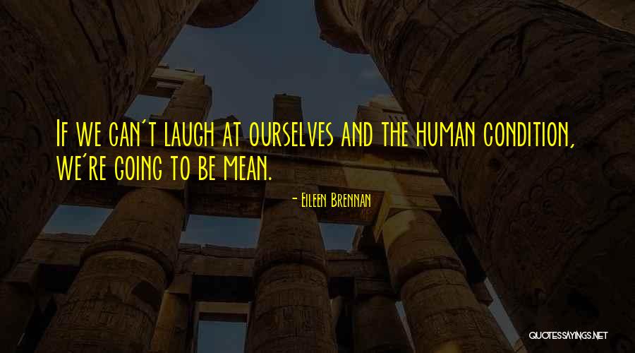 Eileen Brennan Quotes 1387213