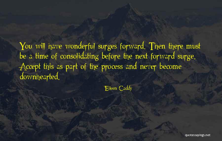 Eileen Caddy Quotes 1268598 Eileen Caddy Quotes 1268598
