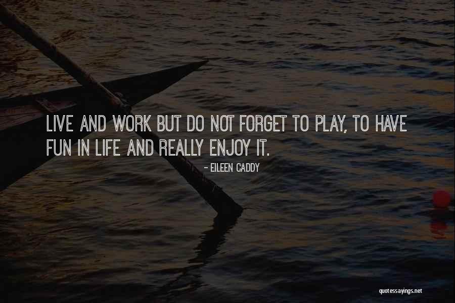 Eileen Caddy Quotes 1312049 Eileen Caddy Quotes 1312049