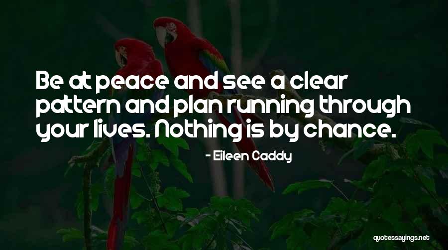 Eileen Caddy Quotes 1388385 Eileen Caddy Quotes 1388385