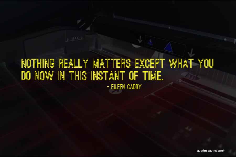 Eileen Caddy Quotes 1928556 Eileen Caddy Quotes 1928556