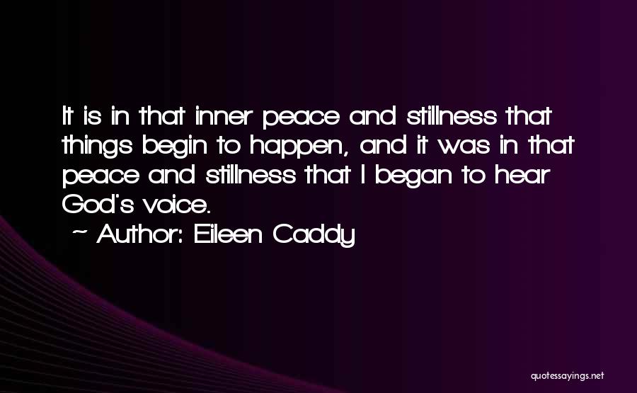 Eileen Caddy Quotes 1968975