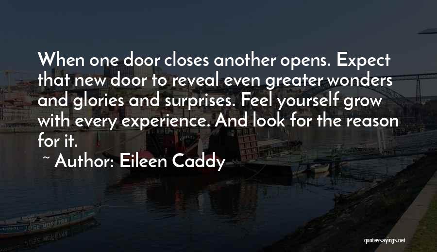Eileen Caddy Quotes 2180045