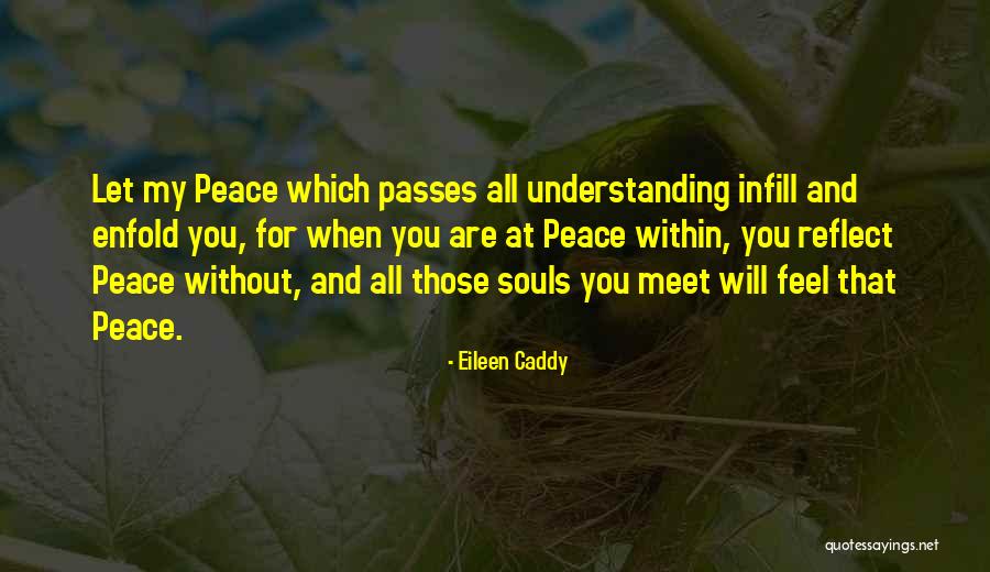 Eileen Caddy Quotes 2226576 Eileen Caddy Quotes 2226576