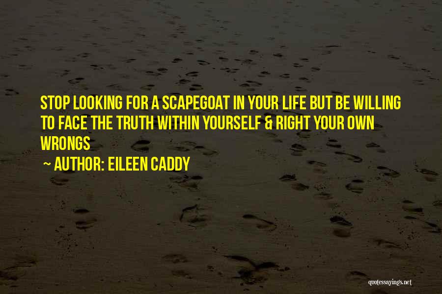 Eileen Caddy Quotes 531516