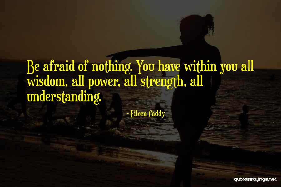 Eileen Caddy Quotes 961702 Eileen Caddy Quotes 961702