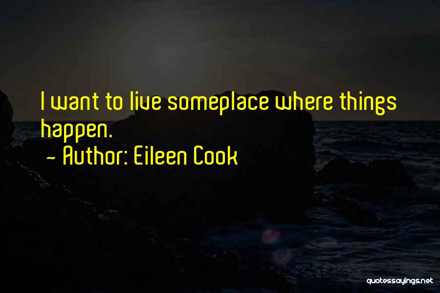 Eileen Cook Quotes 1203456