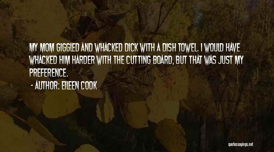 Eileen Cook Quotes 1229531