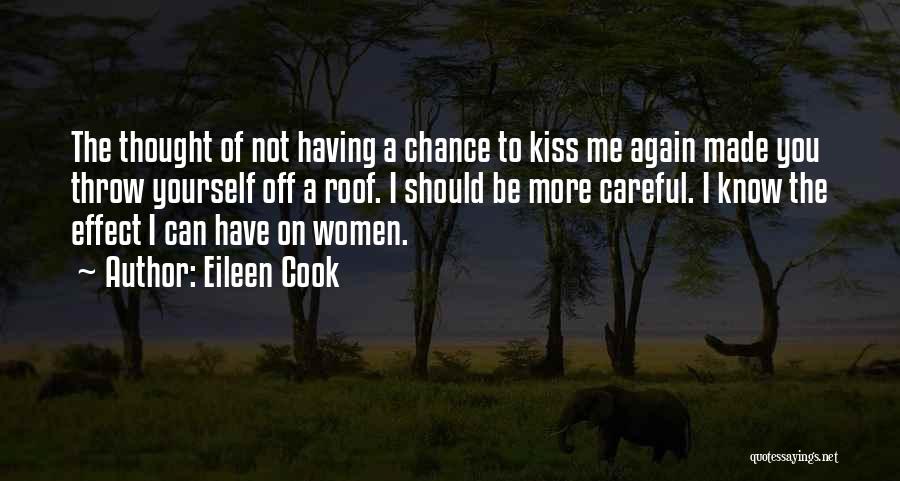Eileen Cook Quotes 1284489