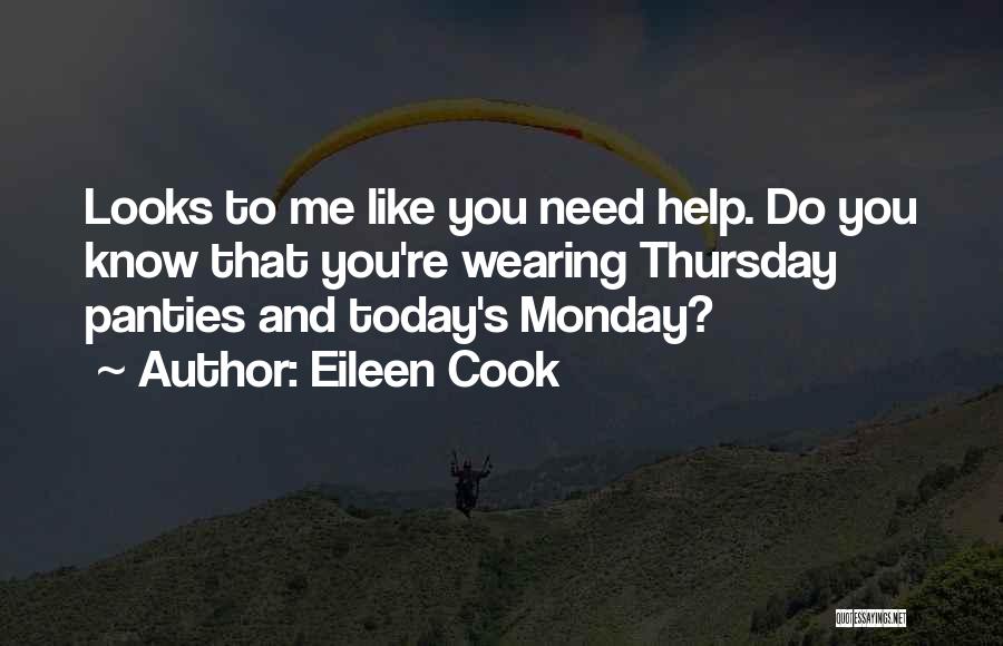 Eileen Cook Quotes 379081