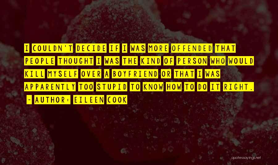 Eileen Cook Quotes 724806