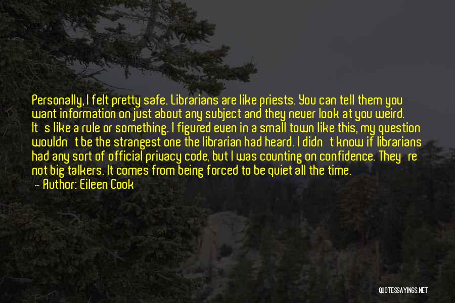 Eileen Cook Quotes 934642