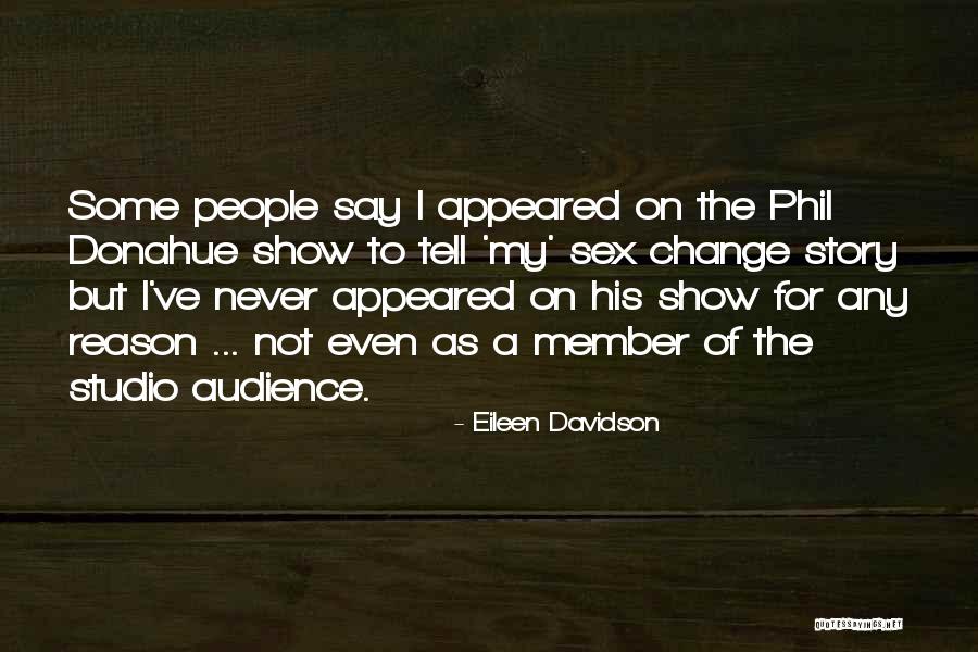 Eileen Davidson Quotes 1171516