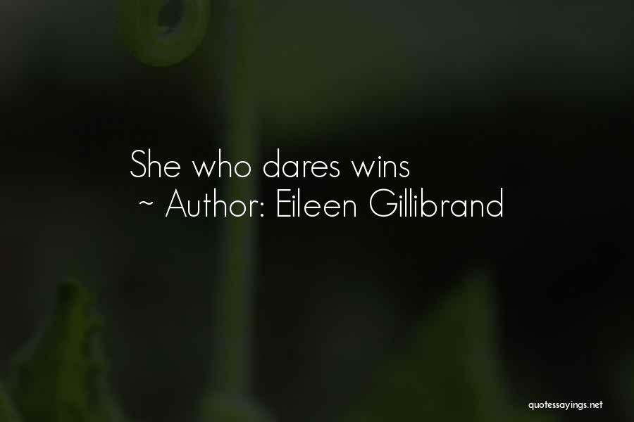 Eileen Gillibrand Quotes 1045738
