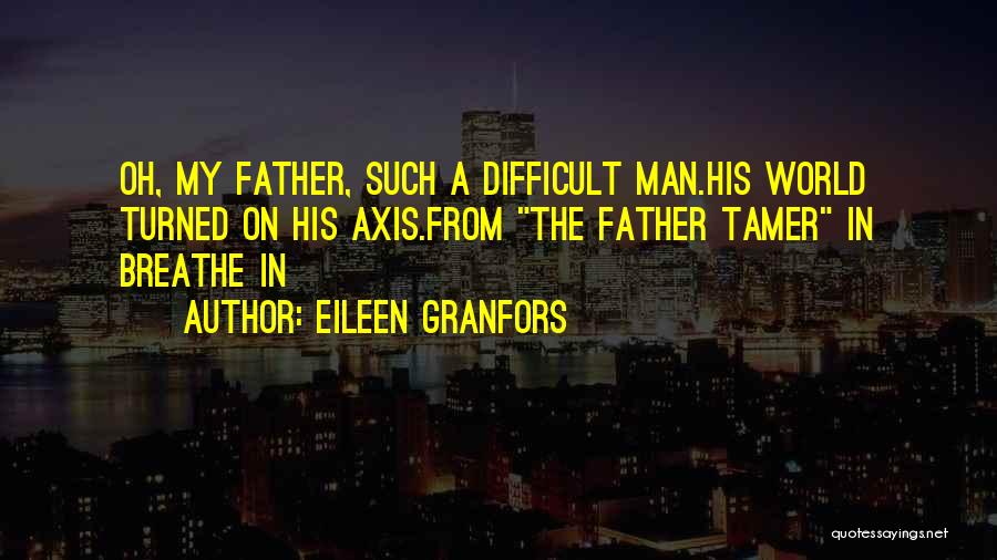 Eileen Granfors Quotes 163255