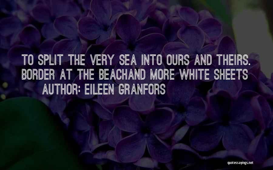 Eileen Granfors Quotes 352594
