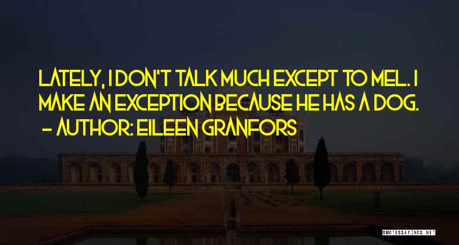 Eileen Granfors Quotes 905917
