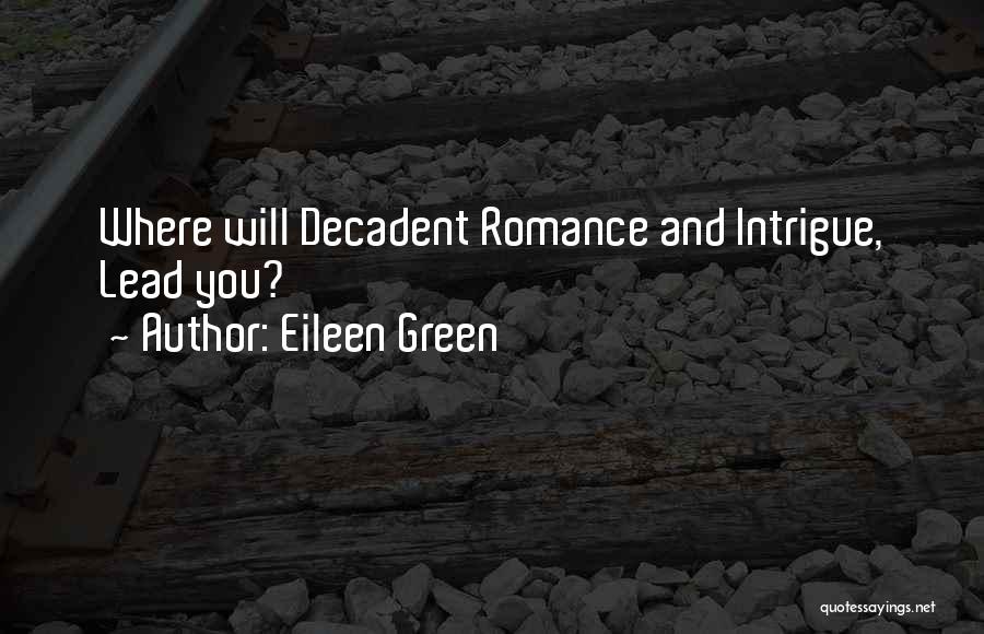 Eileen Green Quotes 266534