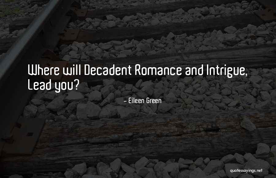 Eileen Green Quotes 266534