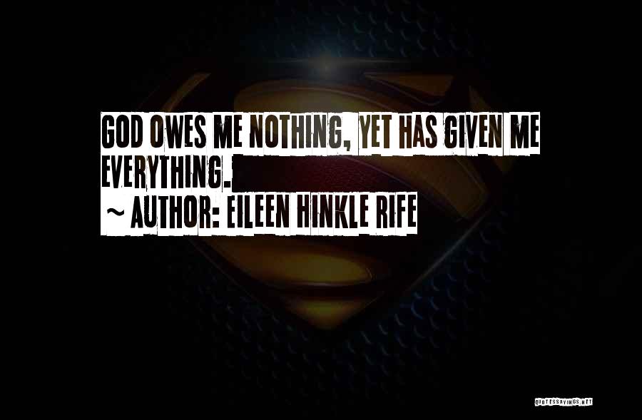 Eileen Hinkle Rife Quotes 1897354