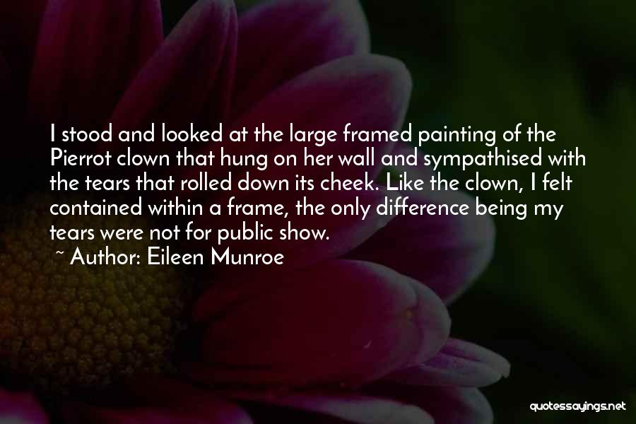 Eileen Munroe Quotes 165239