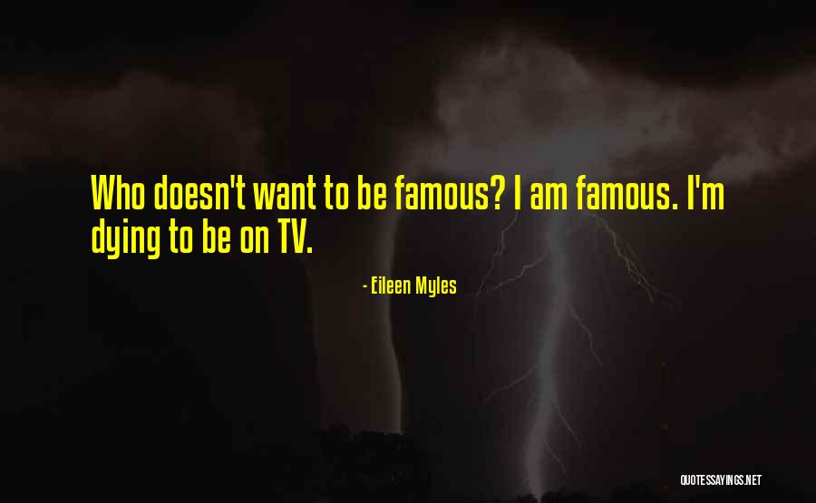 Eileen Myles Quotes 1171081