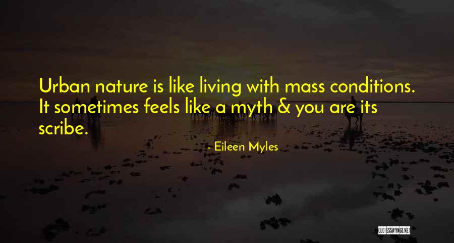 Eileen Myles Quotes 1705311