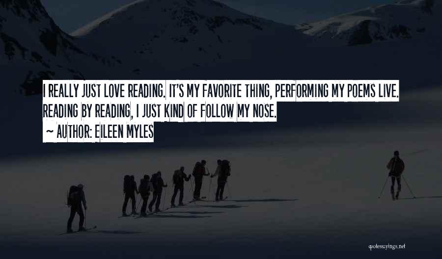 Eileen Myles Quotes 1747246