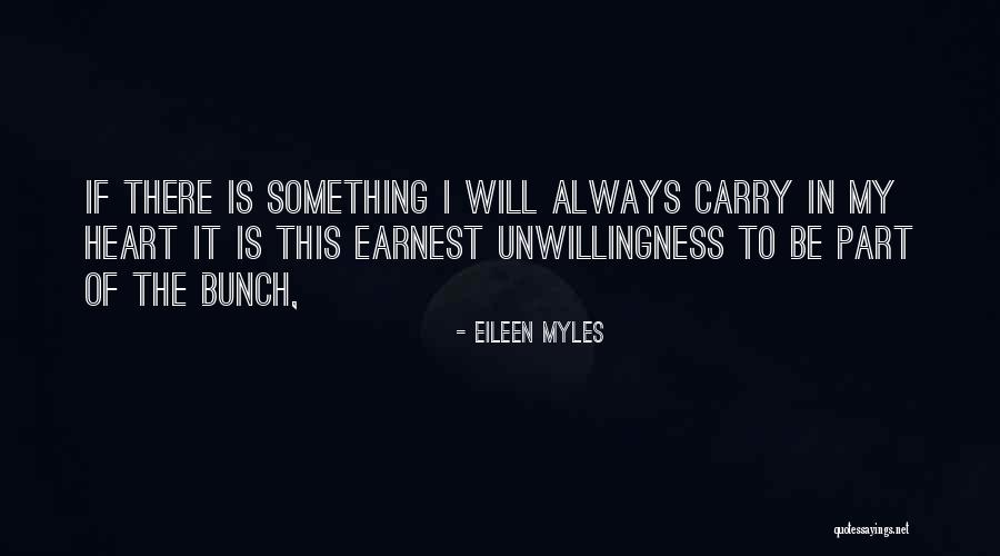 Eileen Myles Quotes 743998