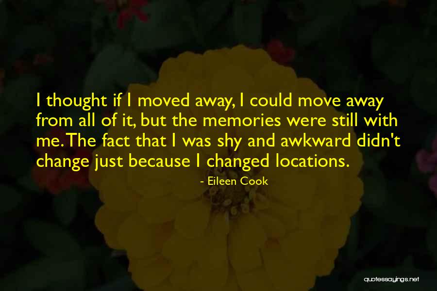 Eileen Quotes By Eileen Cook Eileen Quotes By Eileen Cook