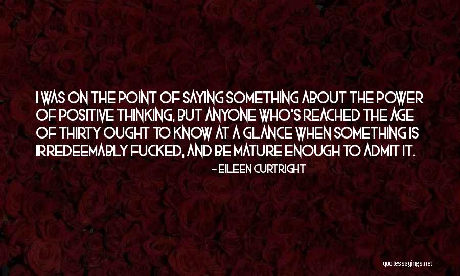 Eileen Quotes By Eileen Curtright Eileen Quotes By Eileen Curtright