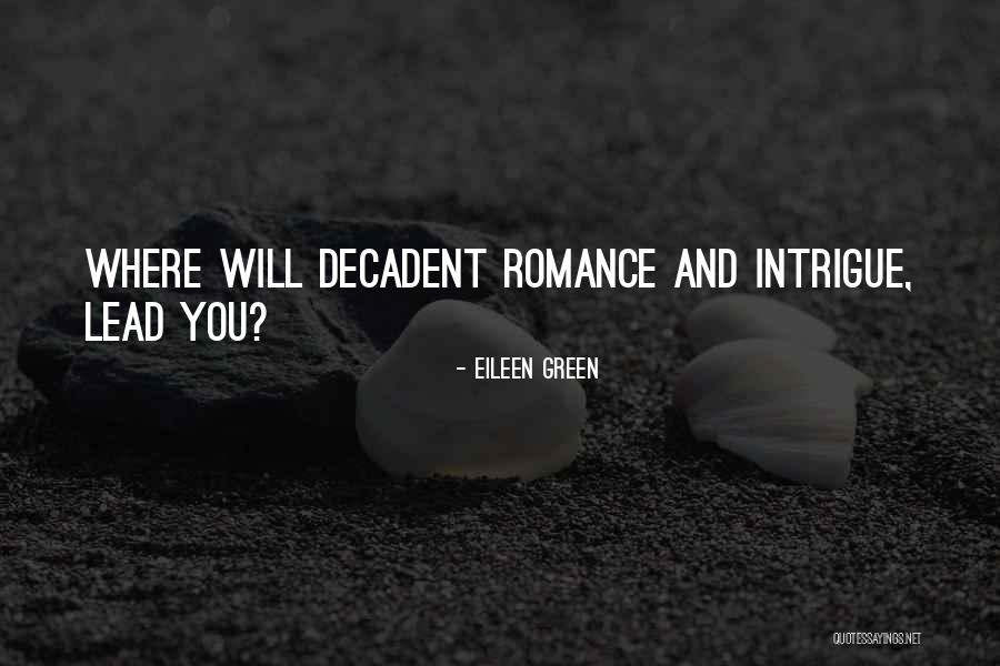 Eileen Quotes By Eileen Green