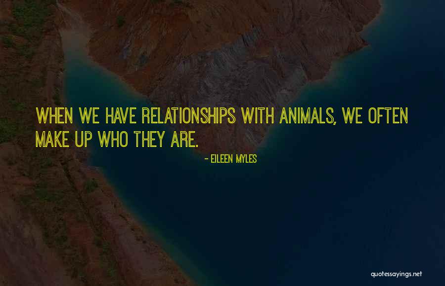 Eileen Quotes By Eileen Myles Eileen Quotes By Eileen Myles