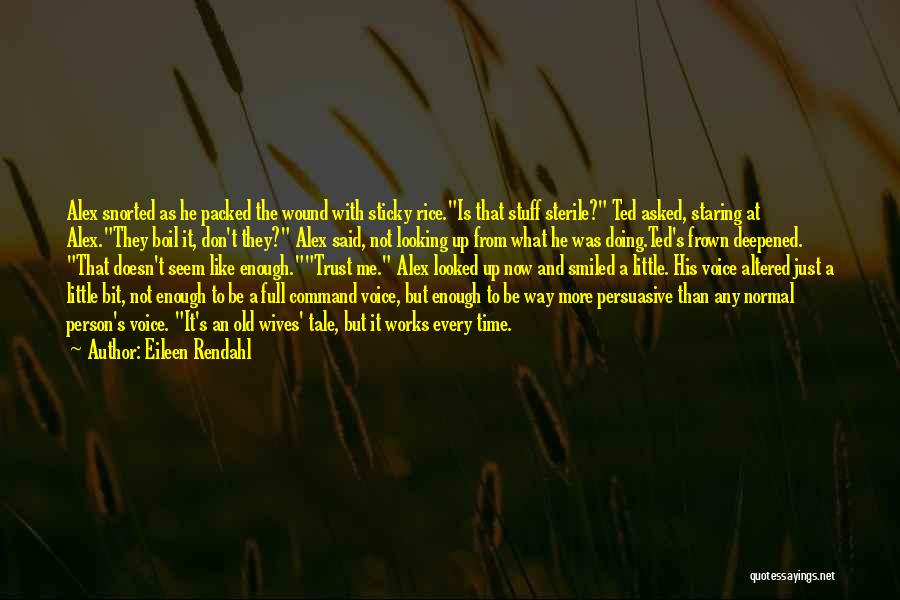 Eileen Rendahl Quotes 1759423