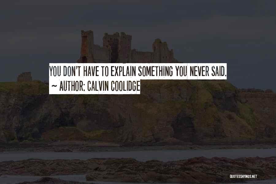 Eileen Shears Quotes By Calvin Coolidge