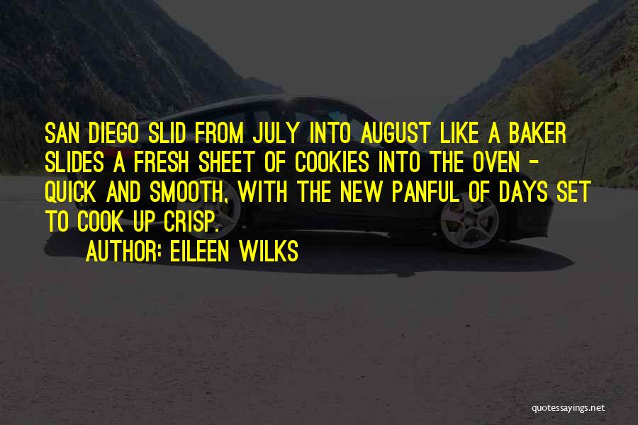 Eileen Wilks Quotes 1148701