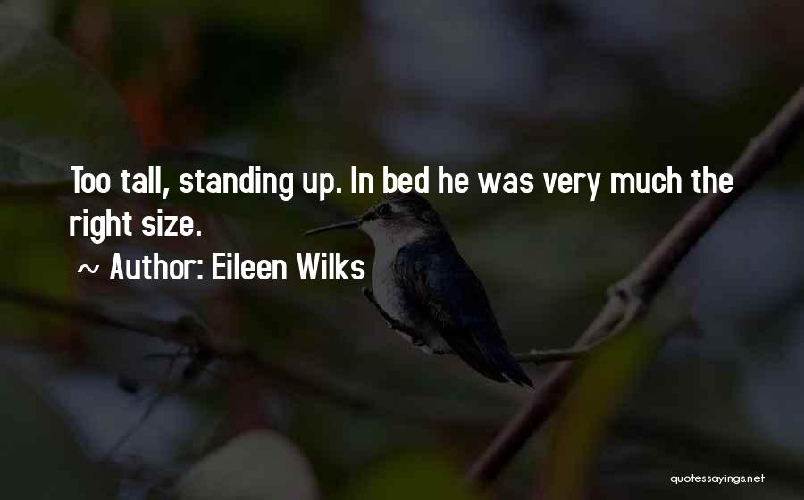 Eileen Wilks Quotes 1244682