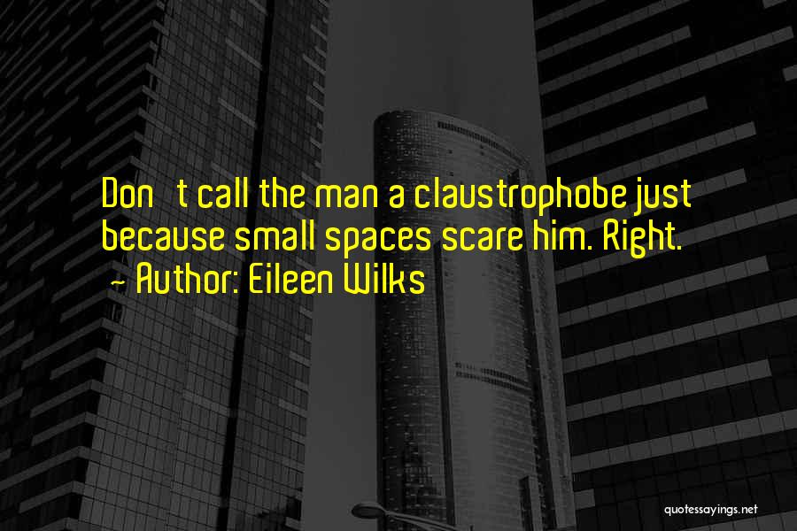 Eileen Wilks Quotes 1496351