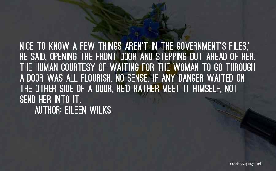 Eileen Wilks Quotes 623092