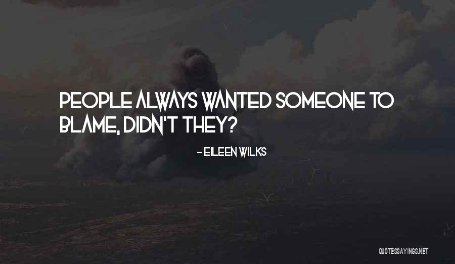 Eileen Wilks Quotes 745612