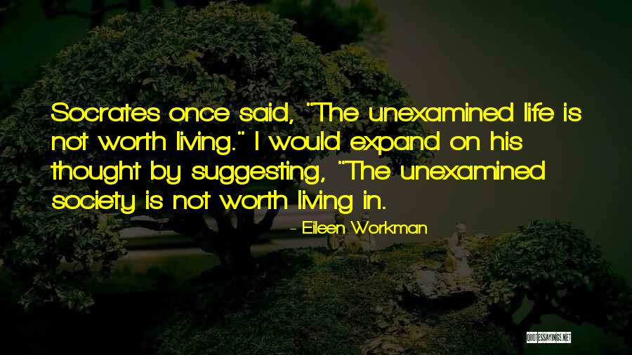 Eileen Workman Quotes 669718