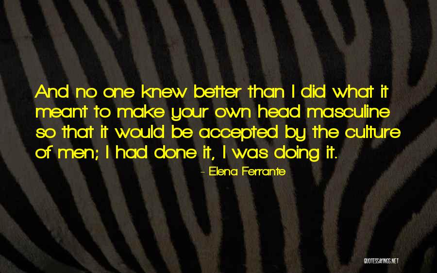 Eilif Dahl Quotes By Elena Ferrante Eilif Dahl Quotes By Elena Ferrante