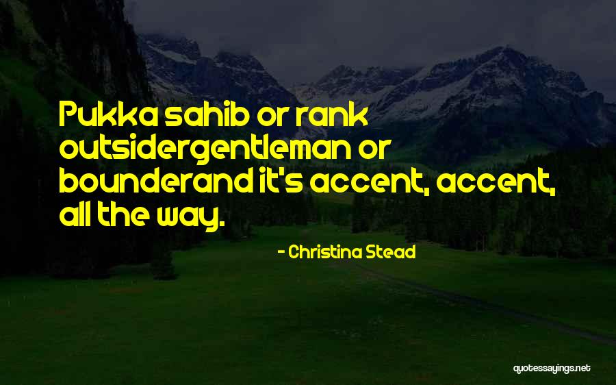 Eilireland Quotes By Christina Stead Eilireland Quotes By Christina Stead