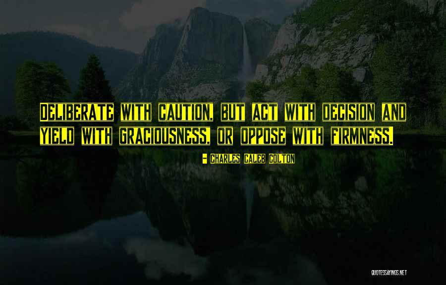Eilne Ilm Quotes By Charles Caleb Colton Eilne Ilm Quotes By Charles Caleb Colton