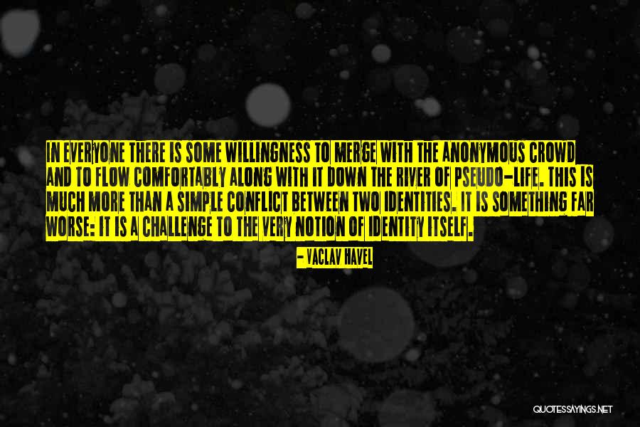 Eimantas Stankevicius Quotes By Vaclav Havel Eimantas Stankevicius Quotes By Vaclav Havel