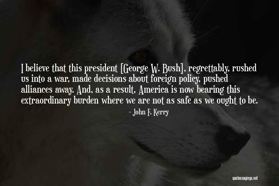 Eimert Airline Quotes By John F. Kerry Eimert Airline Quotes By John F. Kerry